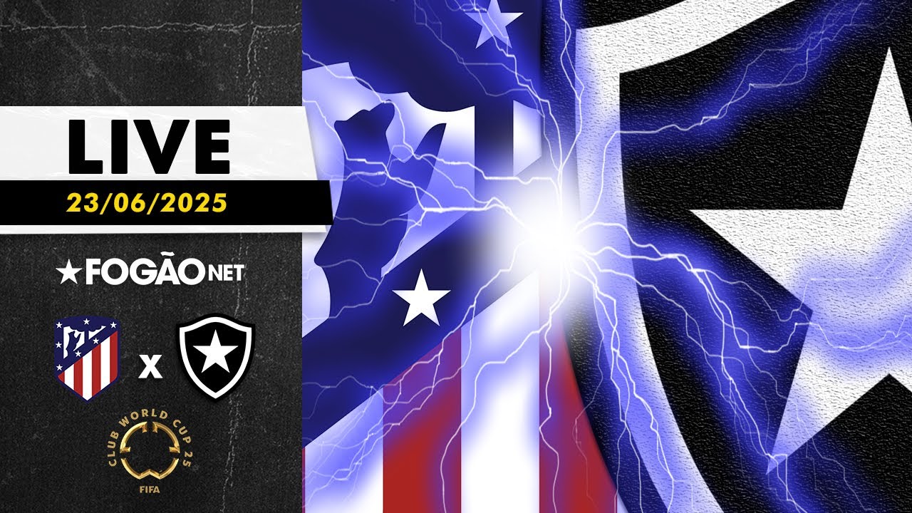 LIVE | Pré-jogo de Atlético de Madrid x Botafogo pela Copa do Mundo de Clubes