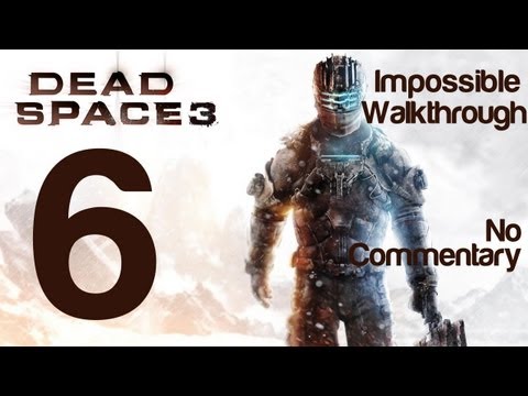 Dead Space 3 Gameplay Walkthrough Part 6 Optional CMS Greely Impossible Difficulty | WikiGameGuides