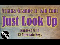 Just Look Up Karaoke - Ariana Grande ft. Kid Cudi Instrumental Lower Higher Male Female Original Key