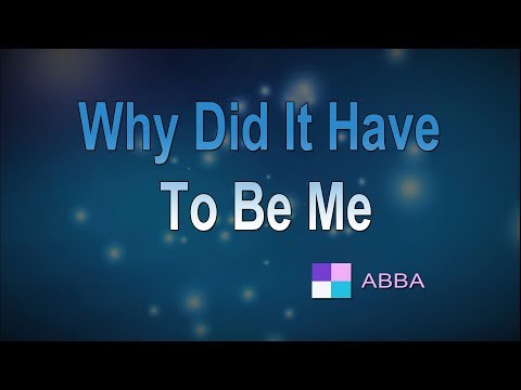 Why Did It Have To Be Me ♦ ABBA ♦ Karaoke ♦ Instrumental ♦ Cover Song