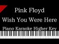 【Piano Karaoke Instrumental】Wish You Were Here / Pink Floyd【Higher Key】