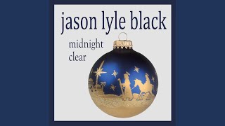 It Came Upon the Midnight Clear