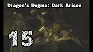 #15【Dragon's Dogma: Dark Arisen】この戦いでなんとか【左腕のボスぬこ】