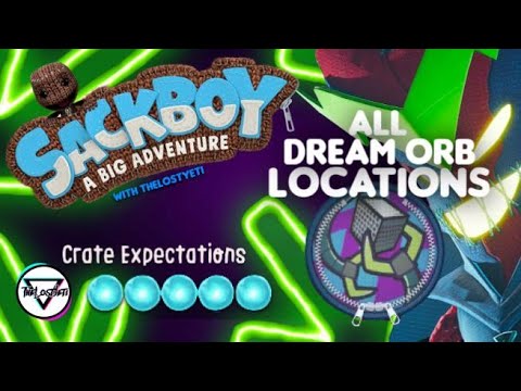 Crate Expectations | All Dreamer Orb Locations | Sackboy  A Big Adventure