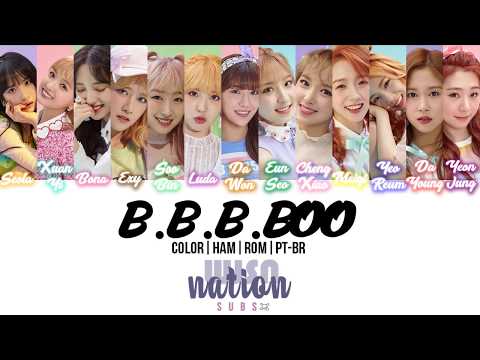 [PT-BR COLOR] 우주소녀(WJSN) - B.B.B.Boo