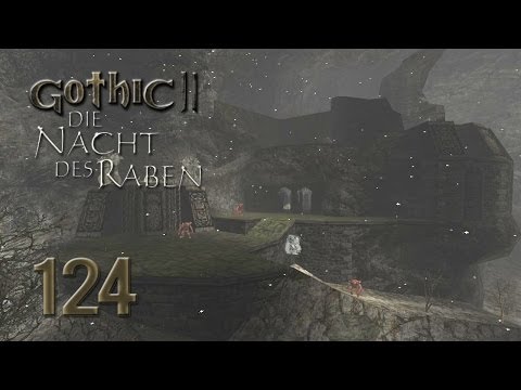 Let's Play Gothic II Gold [Ger/Full-HD] 124 - Die alte Bergfestung