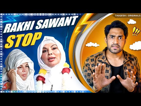 Rakhi Sawant  Must Be Stopped! | Divorce Drama is Funny!
