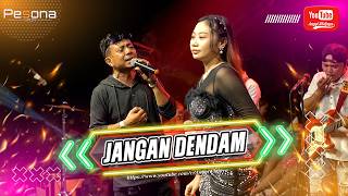 Download lagu DON'T HAVE REVENGE - NOVELIA FITRIA X ARIF PURBA - PESONA NADA mp3