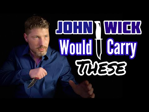 Knives That JOHN WICK Would Carry