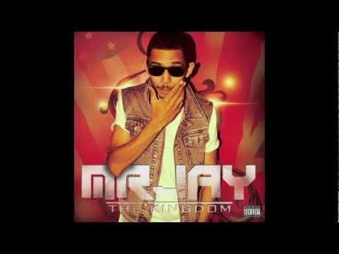 Mr Jay   Nothing Wrong   The Kingdom