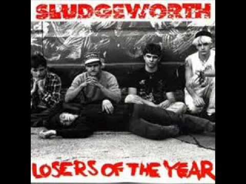 08 - sludgeworth - losers of the year - follow