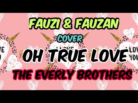 True Love - Everly Brothers