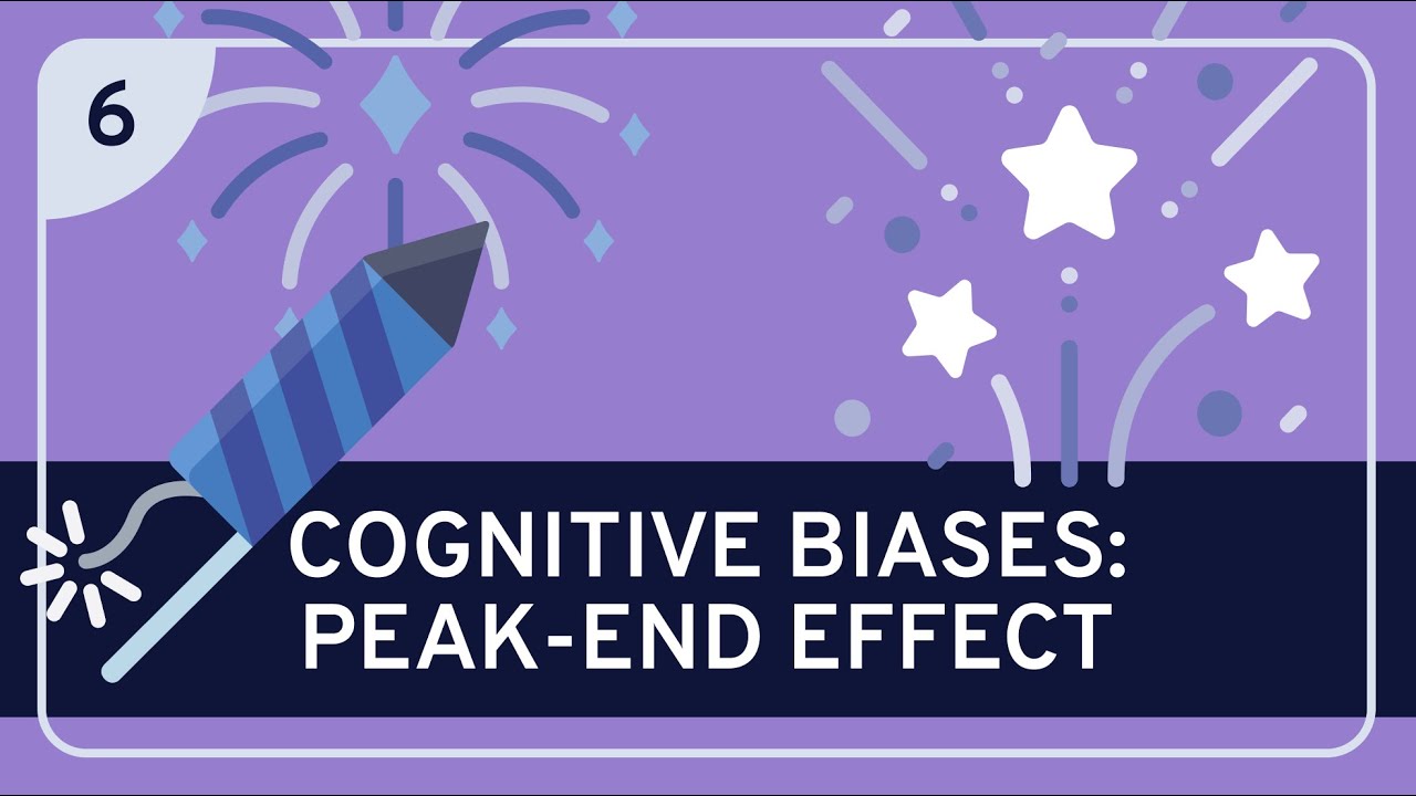 CRITICAL THINKING - Cognitive Biases: Peak-End Effect [HD]