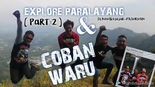 preview picture of video 'EXPLORE PARALAYANG-NYA PASURUAN ( Part:2 ) & COBAN WARU #explorewisata'