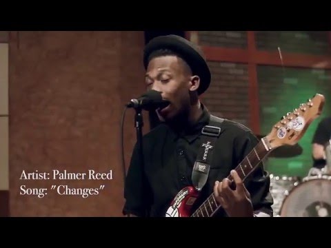 Palmer Reed - Changes