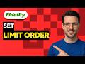 How To Set Limit Order On Fidelity 2026 Full Guide