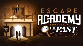 Watch and explore about Escape Academy: Escape From the Past
