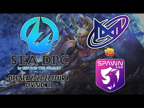 DOTA2 LIVE | Nigma Galaxy.SEA vs Spawn.496 | Best of 3 | DPC SEA 2021/22 Tour 1: Division II
