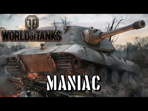 World of Tanks - Maniac
