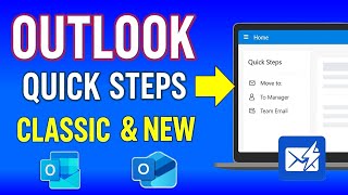 Outlook Quick Steps Tutorial 2025 | Classic & New Outlook Setup & Use 