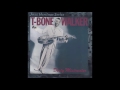 T-BONE WALKER  -  DIRTY MISTREATER  LP  01 Why My Baby (Keep On Bothering Me)