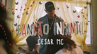 Cesar Mc, Cristal - Canção Infantil