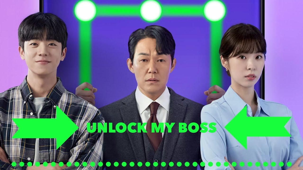 Kdrama intro : Unlock My Boss