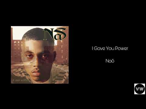 NaS - I Gave You Power (Clean Version)