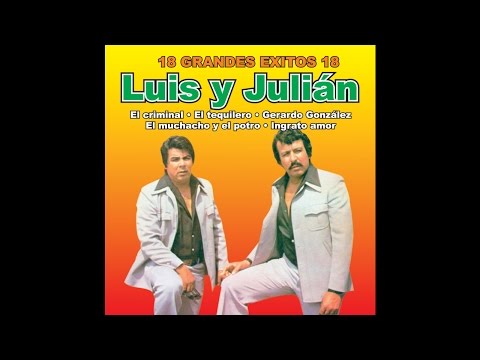 Luis y Julian - El Chivero