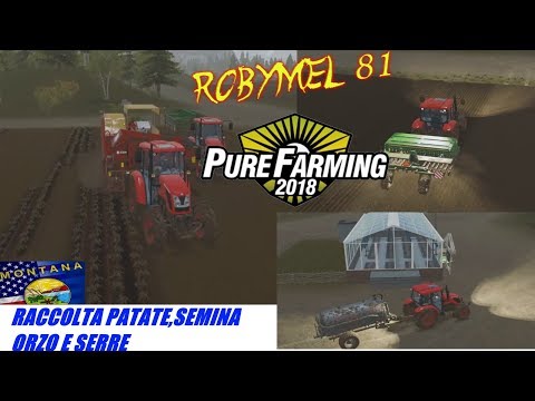 Pure Farming 2018 - 02 - MONTANA - Raccolta Patate,Semina Orzo,e Serre