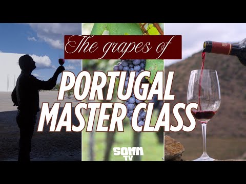Portugal Masterclass on Grape Varieties
