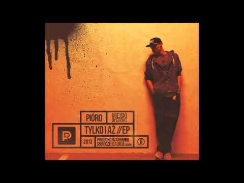Pióro - Za Prawdę (prod. Chudini, skrecz Dj Lolo)