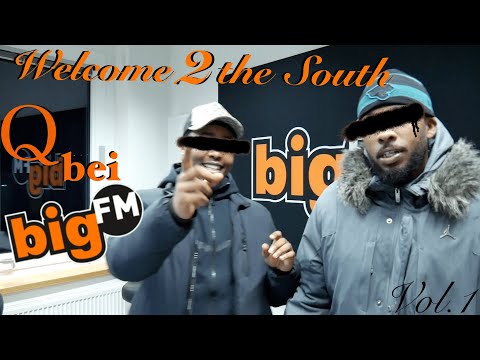 Welcome2theSouth I Vol.1 I Q bei BigFM