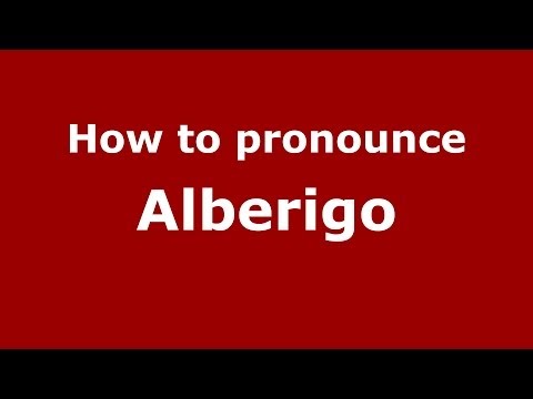 How to pronounce Alberigo (French/France) - PronounceNames.com