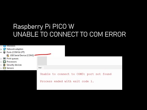 How to Fix raspberry pi COM Not Working WIN11 | COM Detected but unable to connect micropython