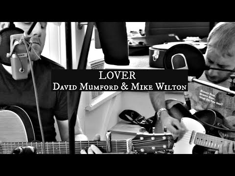 David Mumford & Mike Wilton - Lover (LIVE)