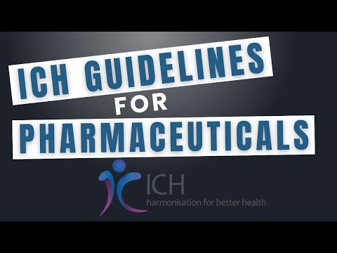 ICH Guidelines Explained | A Complete Overview for Pharmaceutical Professionals