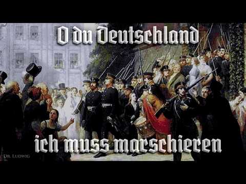 O du Deutschland ich muss marschieren [German folk song][+English translation]