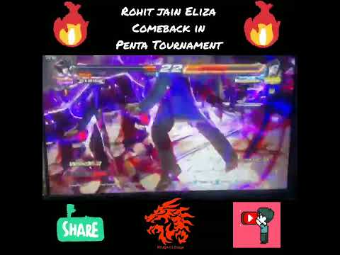 Tekken 7 | Season 4 | Rohit Jain Eliza Comeback in Penta Tournament 🔥