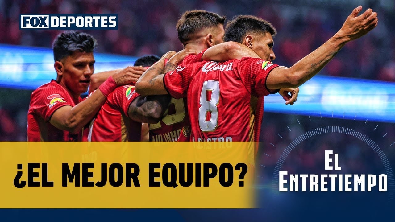 🔥😎 ¿EL MEJOR EQUIPO DE LA LIGA MX? Toluca sigue demostrando su poderío. | El Entretiempo