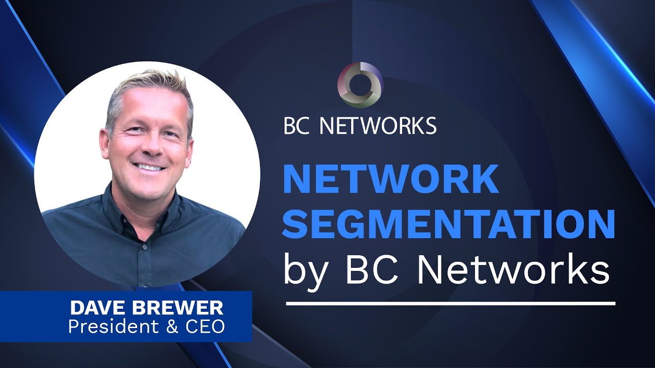 Network Segmentation & Protection from Ransomware | BC Networks