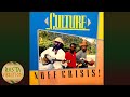 CULTURE ‎– NUFF CRISIS![1988 FULL ALBUM]