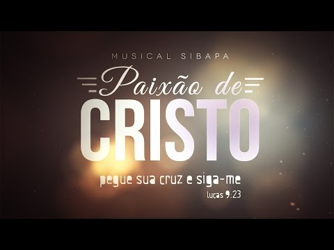 Musical Paixão de Cristo