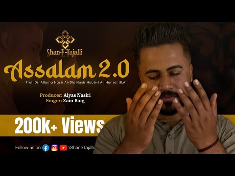Assalam 2.0 - Official Video || Recited by Zain Baig || A Production of @ShaneTajalli