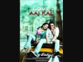 Official Twist Remix Love Aaj Kal