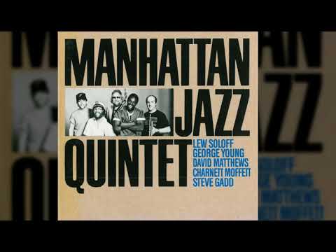 Manhattan Jazz Quintet - Milestones