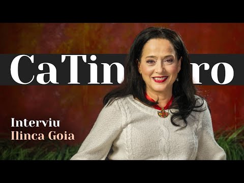 Interviu Ilinca Goia | CaTine