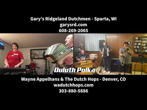 Virtual Polka Party - Wayne Appelhans & The Dutch Hops/Gary's Ridgeland Dutchmen - Duluth Polka