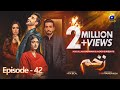 Zakham Episode 42 - [Eng Sub] - Aagha Ali - Sehar Khan - 18th July 2022 - HAR PAL GEO