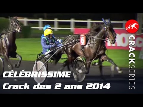 CÉLÉBRISSIME,  Crack des 2 ans - CRACK SERIES 2014